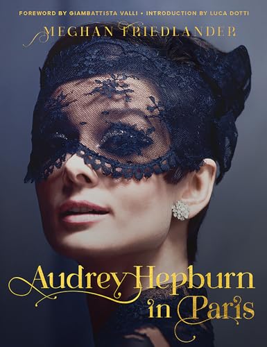 Luca Dotti - Audrey Hepburn in Paris - Hardback image 1