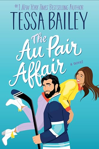 Tessa Bailey - Au Pair Affair, The UK : A Novel - Paperback image 1