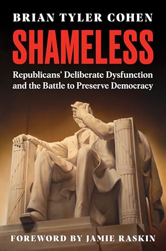 Brian Tyler Cohen - Shameless : Republicans' Deliberate Dysfunctio image 1