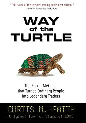 Curtis Faith - Way of the Turtle: The Secret Methods that Turned Ordin image 1