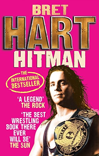 Bret Hart - Hitman : My Real Life in the Cartoon World of Wrestling - image 1