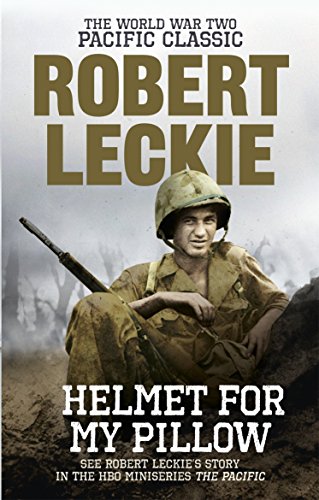 Robert Leckie - Helmet for my Pillow : The World War Two Pacific Class image 1