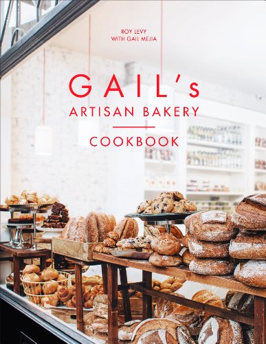 Gail Mejia - Gail's Artisan Bakery Cookbook - Hardback image 1