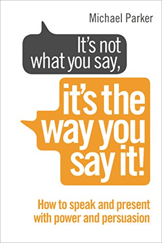 Michael Parker - It's Not What You Say, It's The Way You Say I image 1