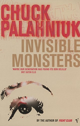 Chuck Palahniuk - Invisible Monsters - Paperback image 1