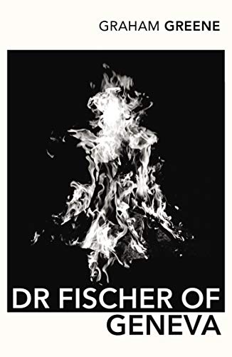 Graham Greene - Dr Fischer of Geneva - Paperback image 1