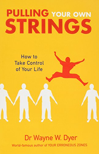 Dr.Wayne W. Dyer - Pulling Your Own Strings - Paperback image 1
