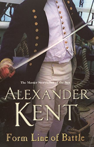 Alexander Kent - Form Line of Battle : (Richard Bolitho: Book 11) - Pa image 1