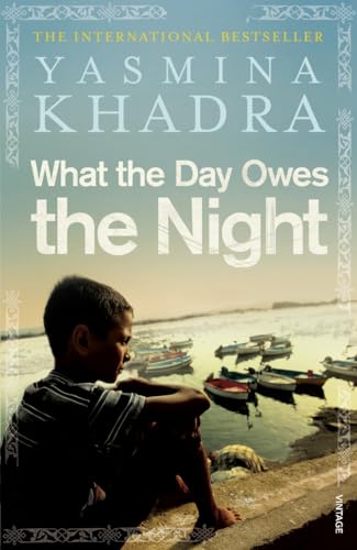 Yasmina Khadra - What the Day Owes the Night - Paperback image 1