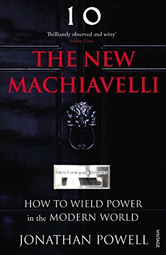 Jonathan Powell - New Machiavelli : How to Wield Power in the Modern W image 1