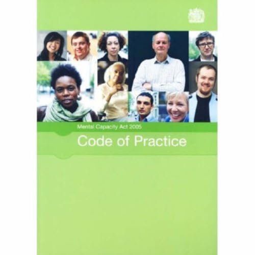 Great Britain: Depar - Mental Capacity Act 2005 code of practice : [20 image 1