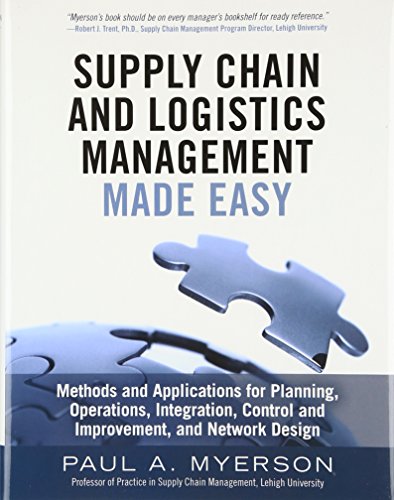 Paul Myerson - Supply Chain and Logistics Management Made Easy : Metho image 1