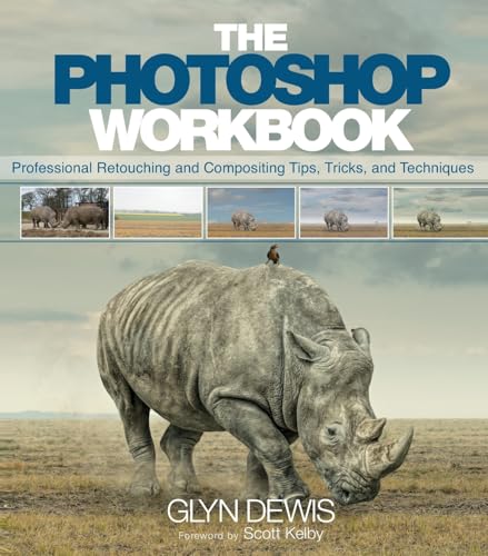 Glyn Dewis - Photoshop Workbook : Professional Retouching and Composit image 1