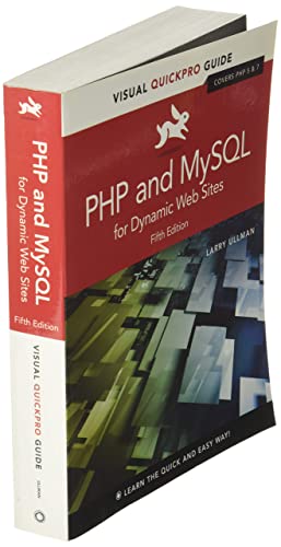 Larry Ullman - PHP and MySQL for Dynamic Web Sites : Visual QuickPro G image 2