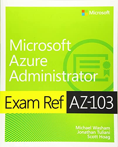 Michael Washam - Exam Ref AZ-103 Microsoft Azure Administrator - Limp image 1