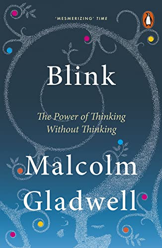 Malcolm Gladwell - Blink : The Power of Thinking Without Thinking - Pa image 1