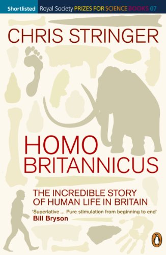 Chris Stringer - Homo Britannicus : The Incredible Story of Human Life image 1