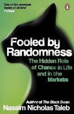 Nassim Nicholas Tale - Fooled by Randomness : The Hidden Role of Chanc image 1