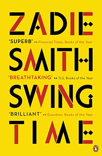 Zadie Smith - Swing Time : LONGLISTED for the Man Booker Prize 2017 - image 1