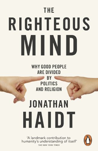Jonathan Haidt - Righteous Mind : Why Good People are Divided by Polit image 1