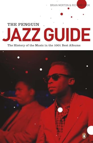 Brian Morton - Penguin Jazz Guide : The History of the Music in the 10 image 1