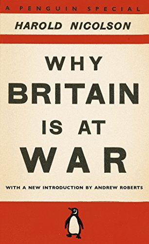 Harold Nicolson - Why Britain is at War : With a New Introduction by A image 1