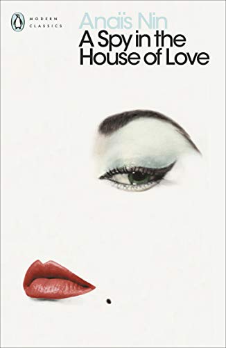 Anais Nin - A Spy In The House Of Love - Paperback image 1