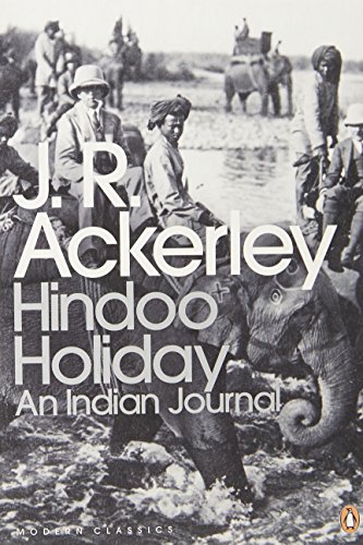J.R. Ackerley - Hindoo Holiday : An Indian Journal - Paperback image 1