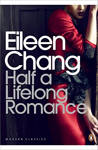 Eileen Chang - Half a Lifelong Romance - Paperback image 1