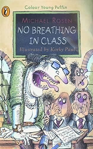 Michael Rosen - No Breathing in Class - Paperback image 1