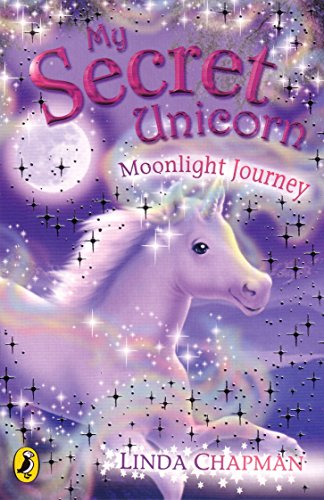 Linda Chapman - My Secret Unicorn: Moonlight Journey - Paperback image 1