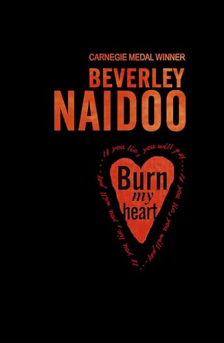 Beverley Naidoo - Burn My Heart - Paperback image 1