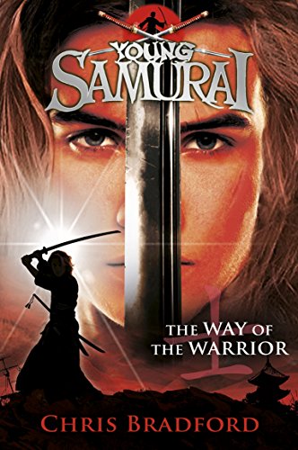 Chris Bradford - Way of the Warrior (Young Samurai, Book 1) - Paperbac image 1