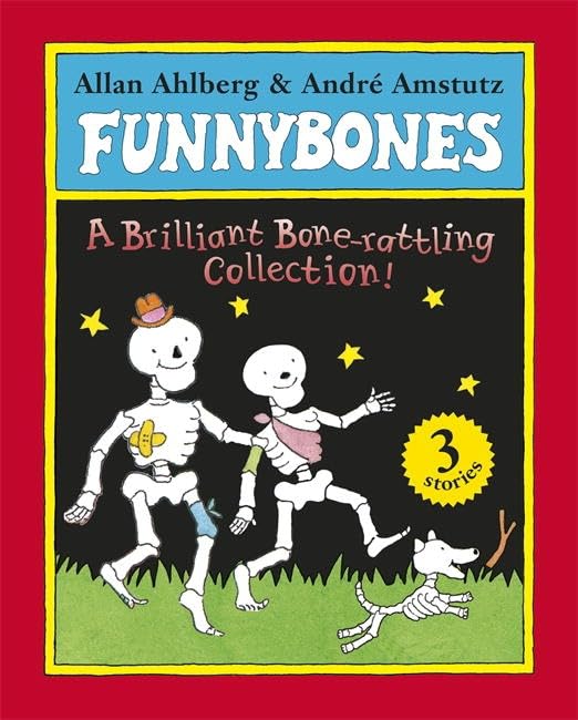 Allan Ahlberg - Funnybones: A Bone Rattling Collection - Hardback image 1