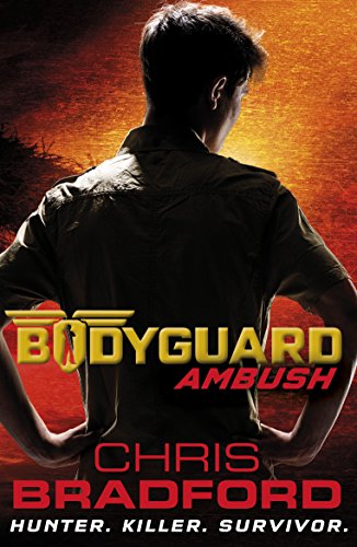 Chris Bradford - Bodyguard: Ambush (Book 3) - Paperback image 1