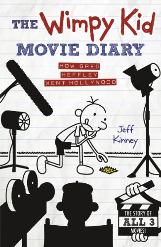 Jeff Kinney - Wimpy Kid Movie Diary : How Greg Heffley Went Hollywood image 1