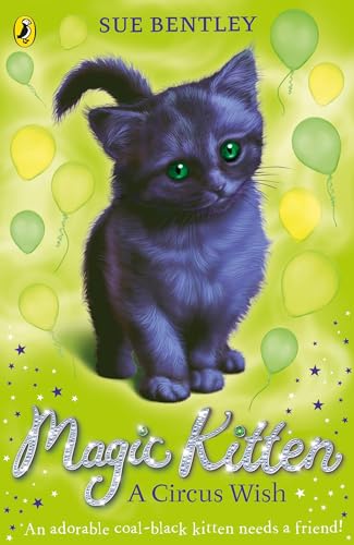 Sue Bentley - Magic Kitten: A Circus Wish - Paperback image 1