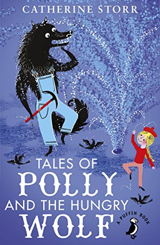 Catherine Storr - Tales of Polly and the Hungry Wolf - Paperback image 1