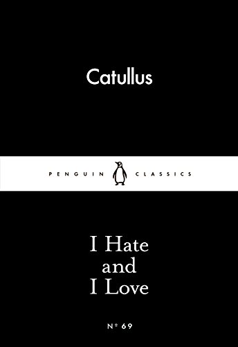 Gaius Valerius Catul - I Hate and I Love - Paperback image 1