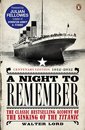 Brian Lavery - A Night to Remember : The Classic Bestselling Account o image 1