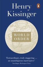 Henry Kissinger - World Order : Reflections on the Character of Nation image 1