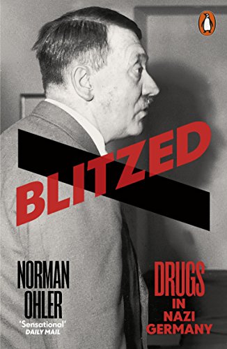 Norman Ohler - Blitzed : Drugs in Nazi Germany - Paperback image 1