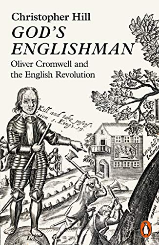 Christopher Hill - God's Englishman : Oliver Cromwell and the Engl image 1