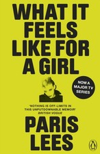 Paris Lees - What It Feels Like for a Girl - Paperback image 1