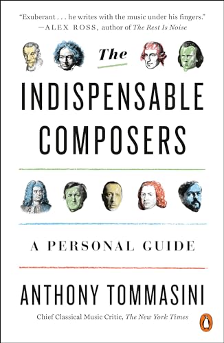 Anthony Tommasini - Indispensable Composers : A Personal Guide - Paper image 1