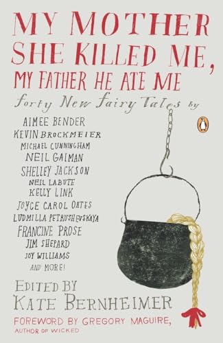 My Mother She Killed Me, My Father He Ate Me - Paperback image 1