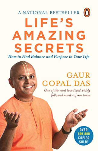 Gaur Gopal Das - Life's Amazing Secrets : How to Find Balance and image 1