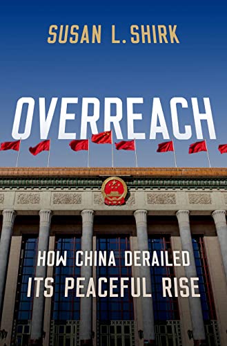 Susan L. Shirk - Overreach : How China Derailed Its Peaceful Rise - Ha image 1