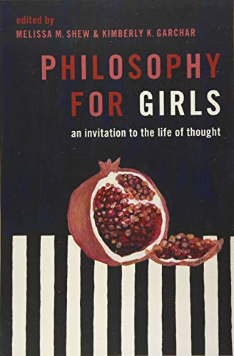 Philosophy for Girls : An Invitation to a Life of Thought - Paperback image 1