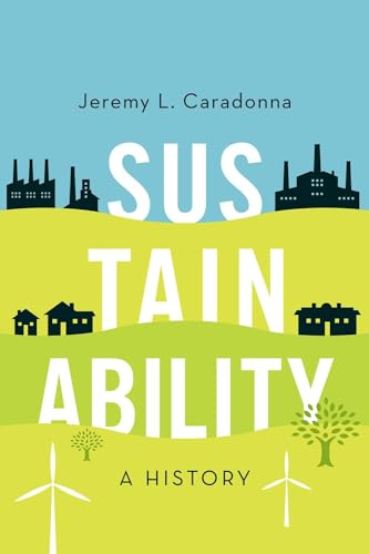 Jeremy L. Caradonna - Sustainability : A History - Paperback image 1